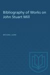 book: Bibliography of Works on John Stuart Mill