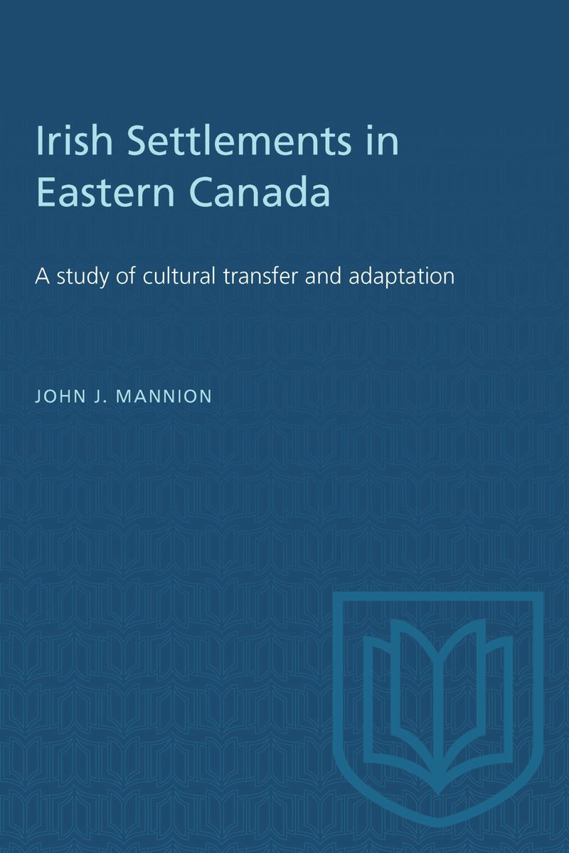 book: Irish Settlements in Eastern Canada