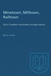 book: Minetown, Milltown, Railtown