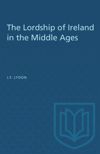 book: The Lordship of Ireland in the Middle Ages