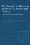 book: The Vampyre and Ernestus Berchtold; Or The Modern Oedipus