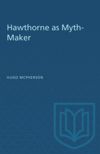 book: Hawthorne as Myth-Maker