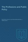 book: The Professions and Public Policy