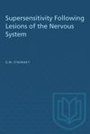 book: Supersensitivity Following Lesions of the Nervous System