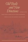 book: Old Trails and New Directions