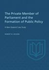 book: The Private Member of Parliament and the Formation of Public Policy
