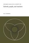 book: Schools, Pupils, and Teachers