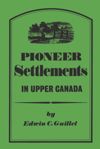 book: Pioneer Settlements in Upper Canada