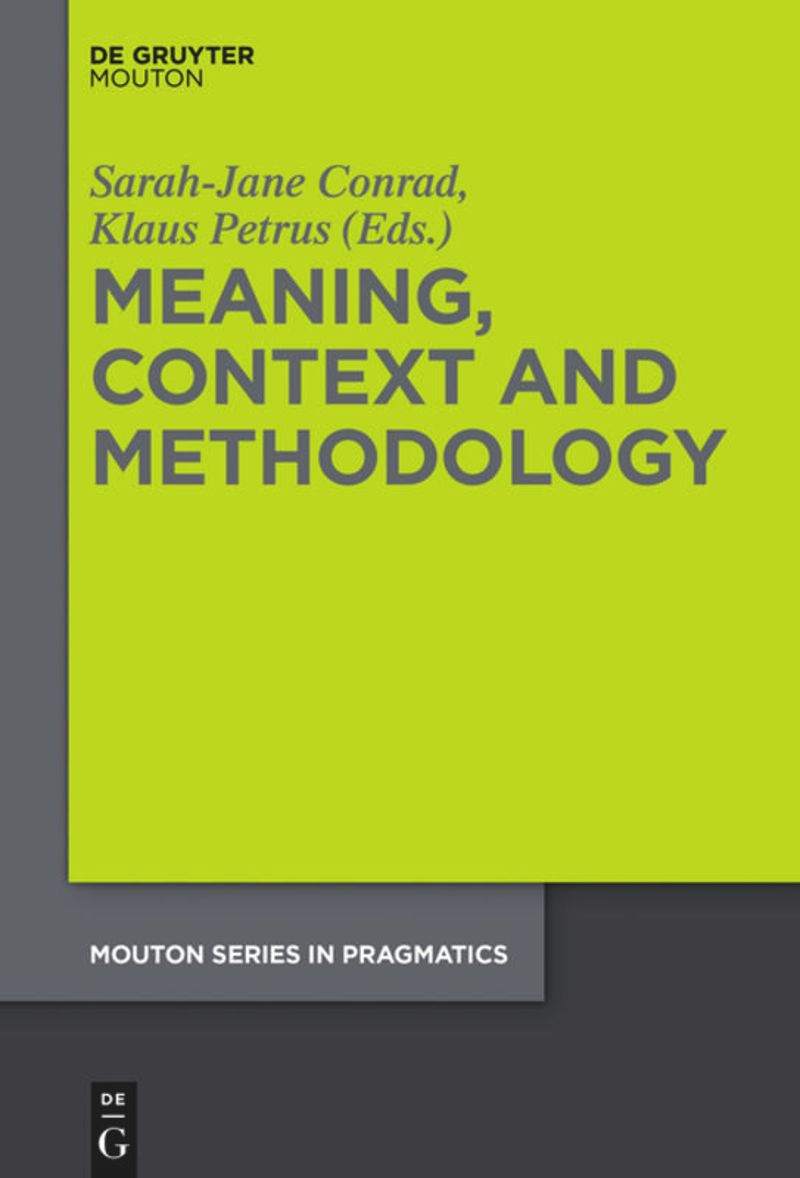 book: Meaning, Context and Methodology