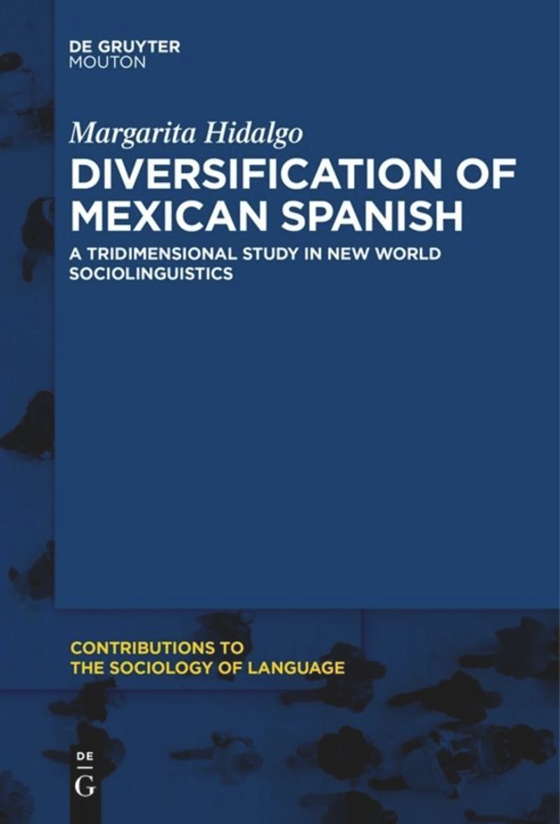 book: Diversification of Mexican Spanish