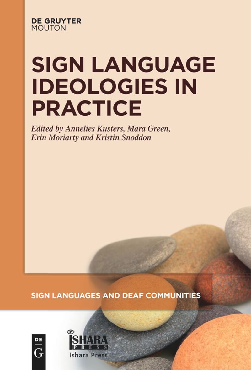 book: Sign Language Ideologies in Practice