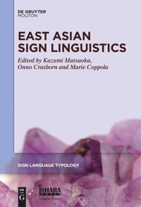book: East Asian Sign Linguistics