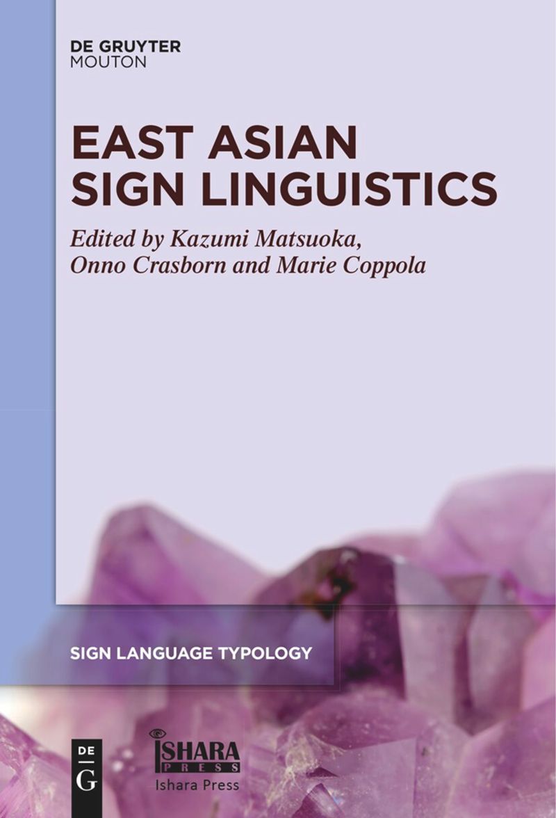 book: East Asian Sign Linguistics