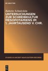 book: Untersuchungen zur Schreibkultur Mesopotamiens im 1. Jahrtausend v. Chr.