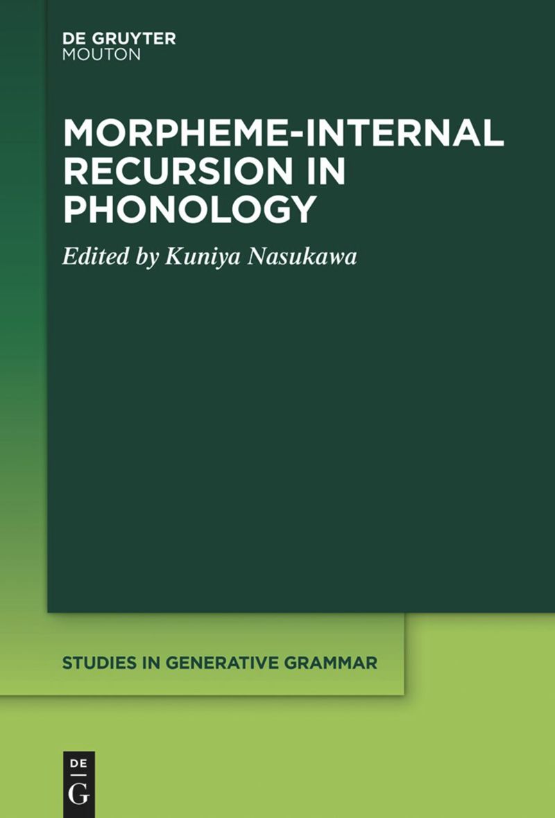 book: Morpheme-internal Recursion in Phonology
