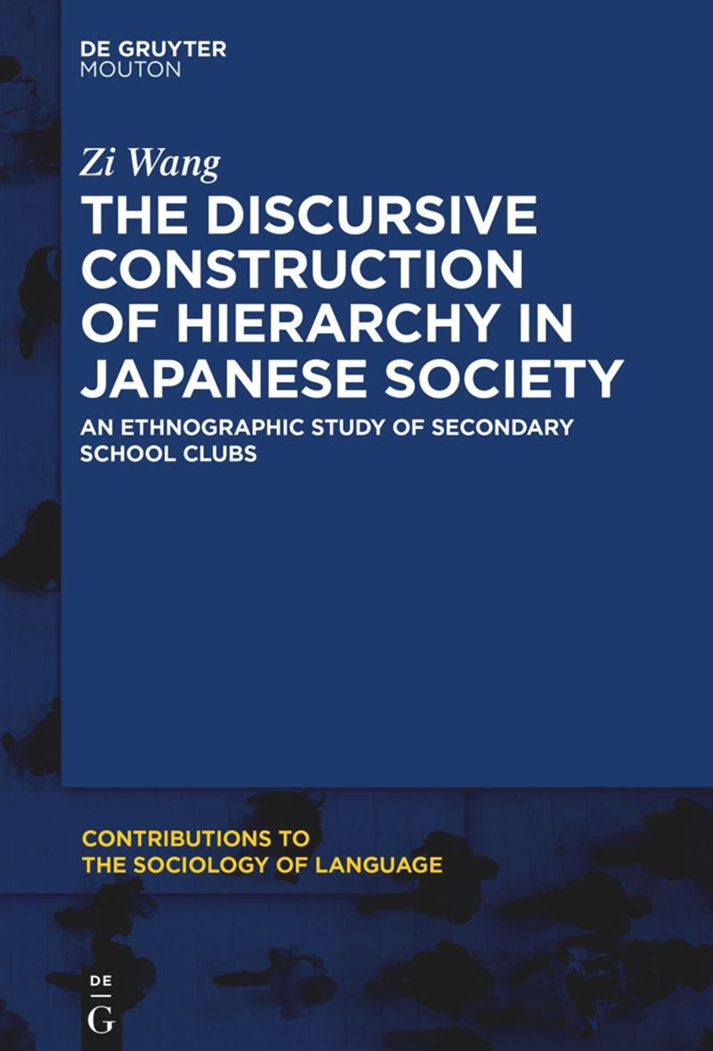 book: The Discursive Construction of Hierarchy in Japanese Society