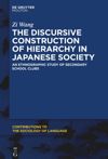 The Discursive Construction of Hierarchy in Japanese Society