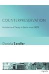book: Counterpreservation