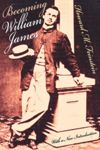 Becoming William James