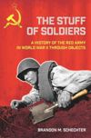 book: The Stuff of Soldiers