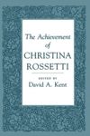 The Achievement of Christina Rossetti