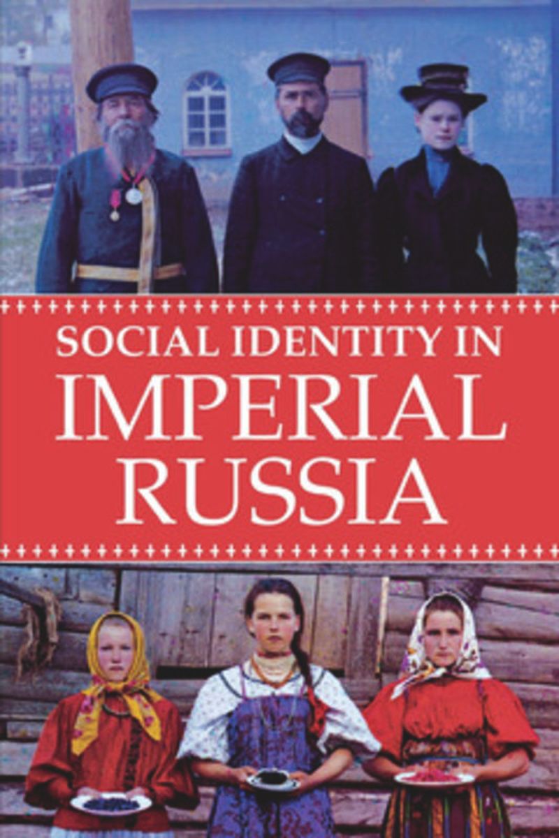 book: Social Identity in Imperial Russia