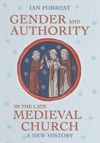 book: Gender and Authority in the Late Medieval Church