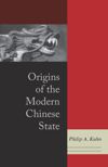Origins of the Modern Chinese State