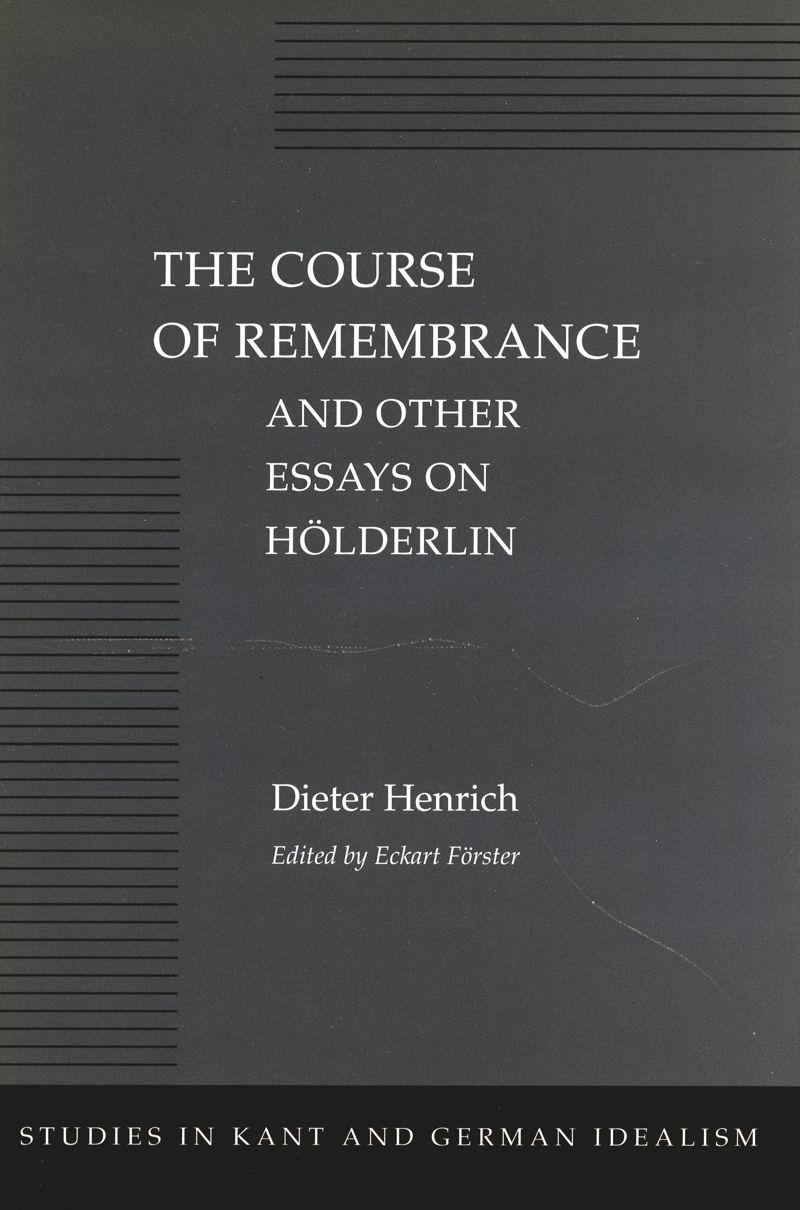 book: The Course of Remembrance and Other Essays on Hölderlin