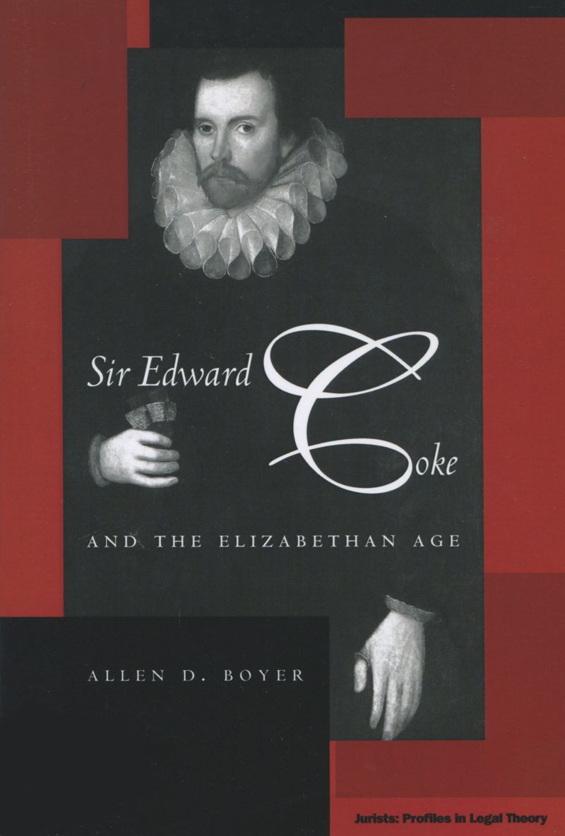 book: Sir Edward Coke and the Elizabethan Age