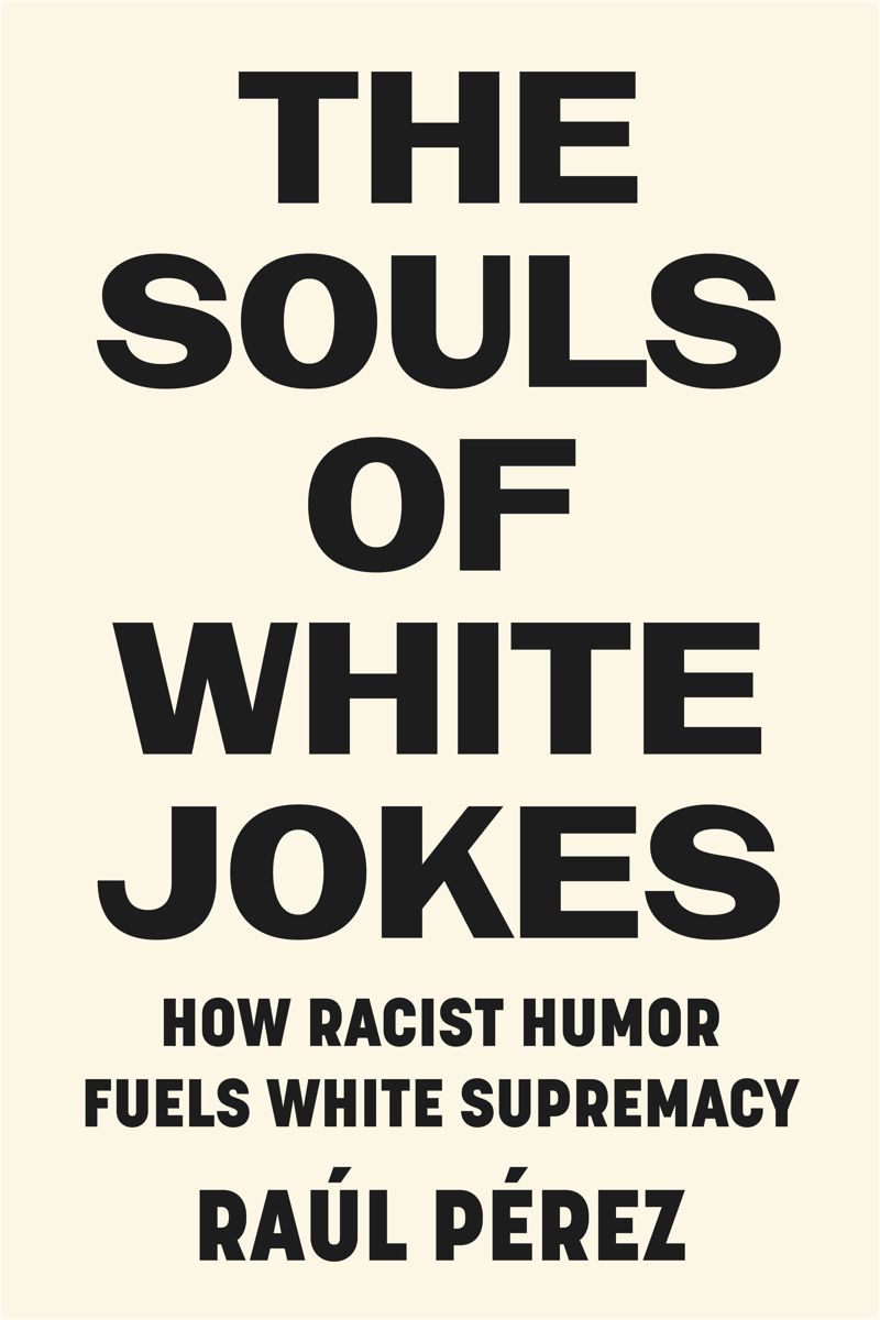 book: The Souls of White Jokes