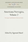 Americana Norvegica, Volume 2