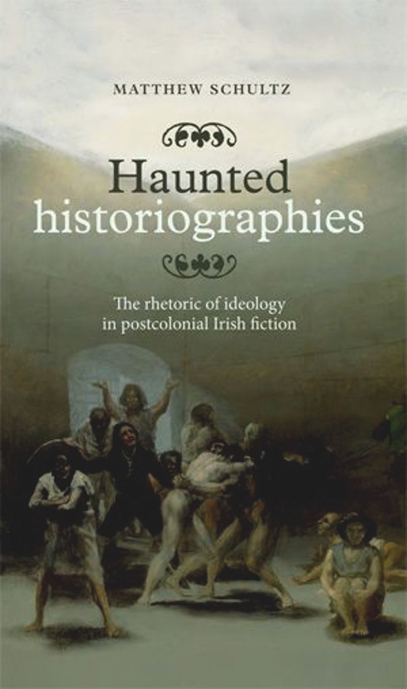 book: Haunted historiographies