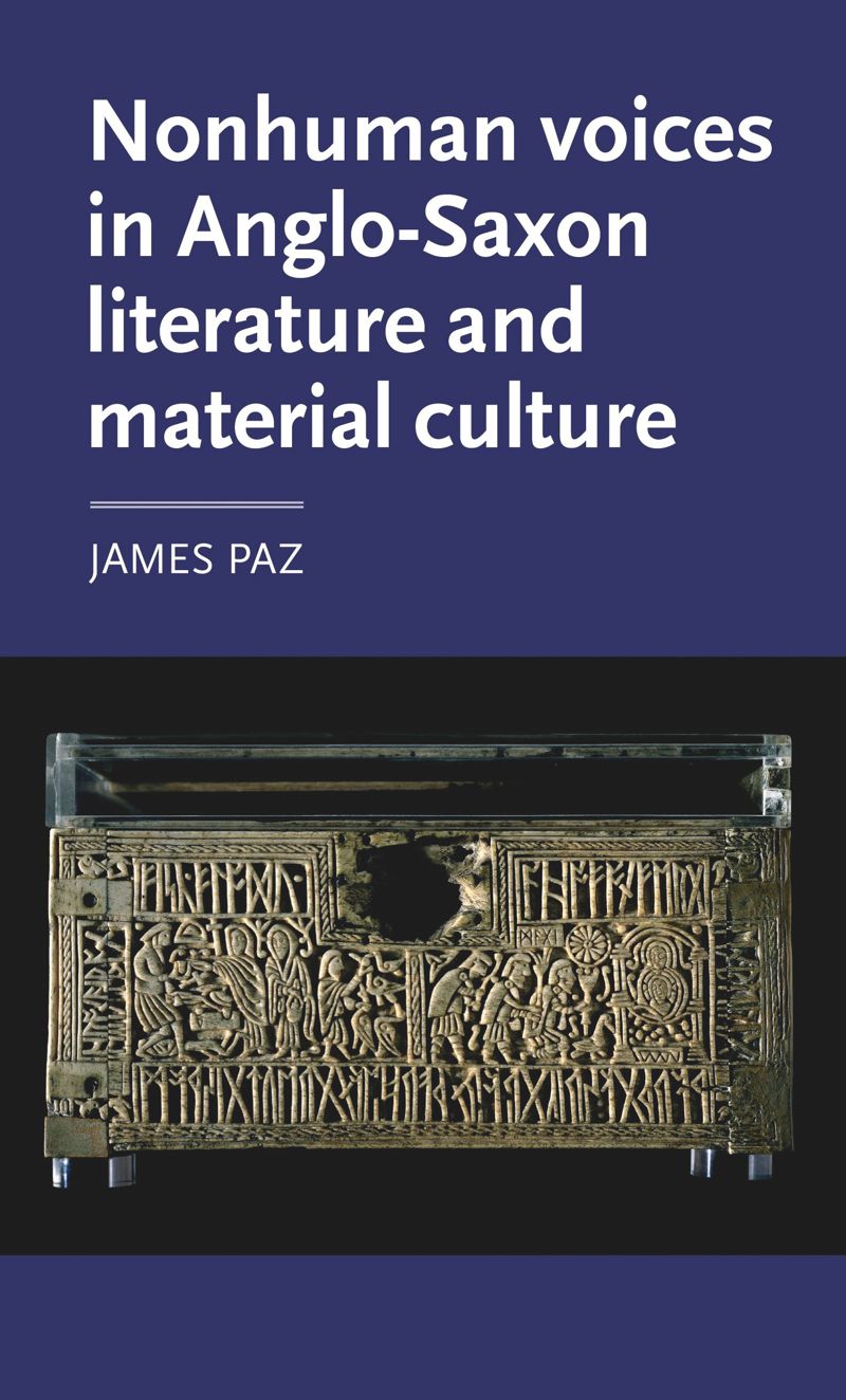 book: Nonhuman voices in Anglo-Saxon literature and material culture