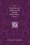 book: Literature and politics in the English Reformation