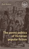 The penny politics of Victorian popular fiction