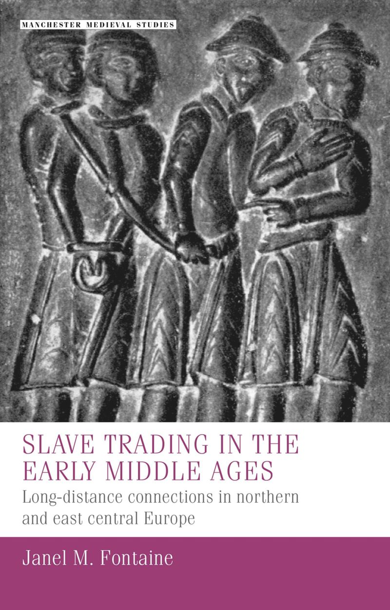 book: Slave trading in the Early Middle Ages