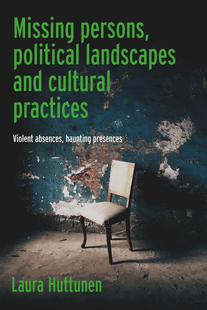 book: Missing persons, political landscapes and cultural practices