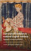 book: Love and anti-Judaism in medieval English romance