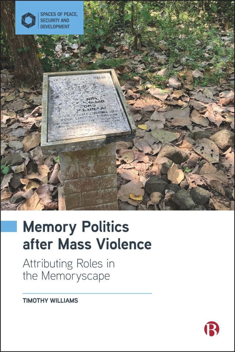 book: Memory Politics after Mass Violence