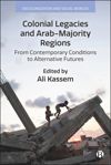 book: Colonial Legacies and Arab-Majority Regions