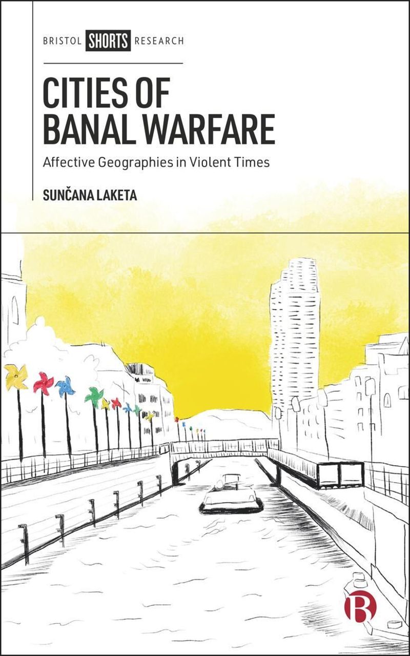 book: Cities of Banal Warfare