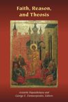 book: Faith, Reason, and Theosis