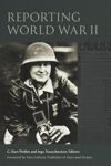book: Reporting World War II
