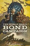 book: The World War II Bond Campaign