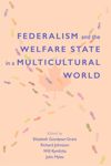 book: Federalism and the Welfare State in a Multicultural World