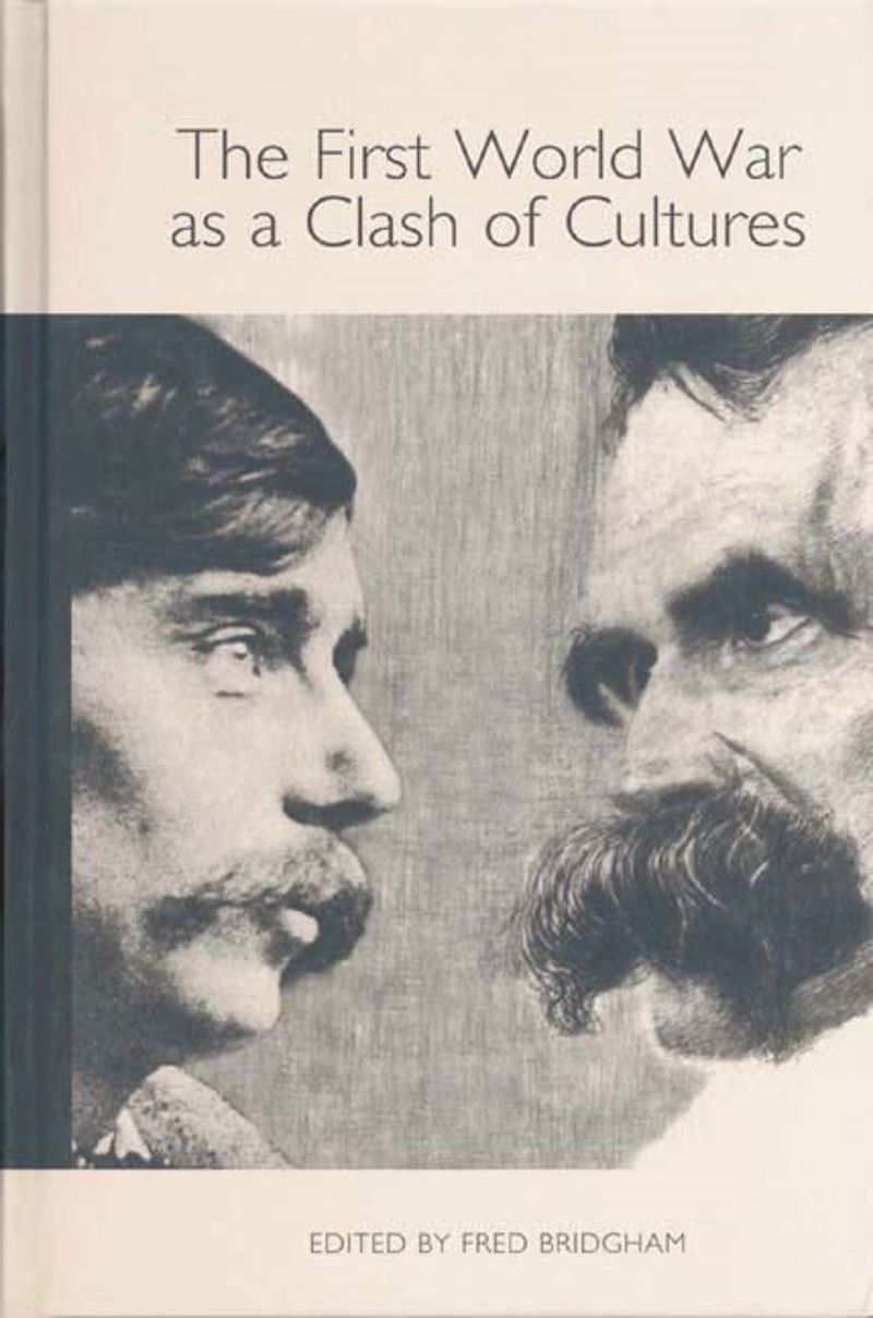 book: The First World War as a Clash of Cultures