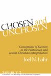book: Chosen and Unchosen
