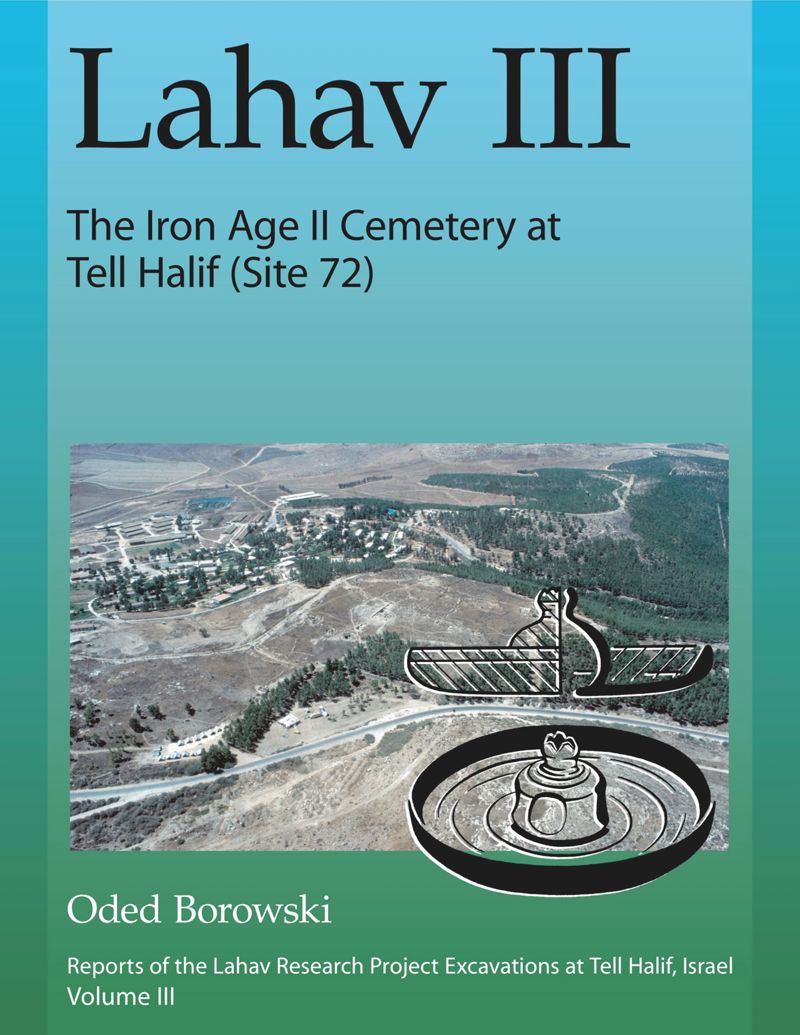 book: Lahav III: The Iron Age II Cemetery at Tell Halif (Site 72)