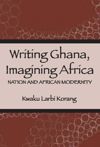 Writing Ghana, Imagining Africa